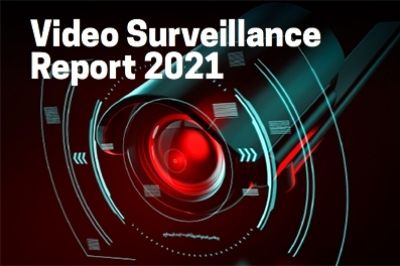 Get your copy of the Video Surveillance Report 2021!