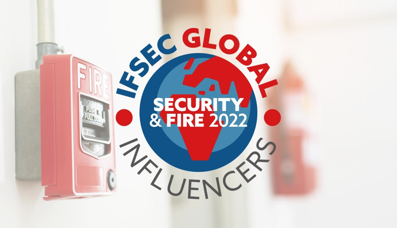 IFSEC Global’s Top Influencers in Fire Safety 2022 revealed! 