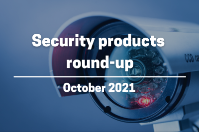 Security products round-up – October 2021