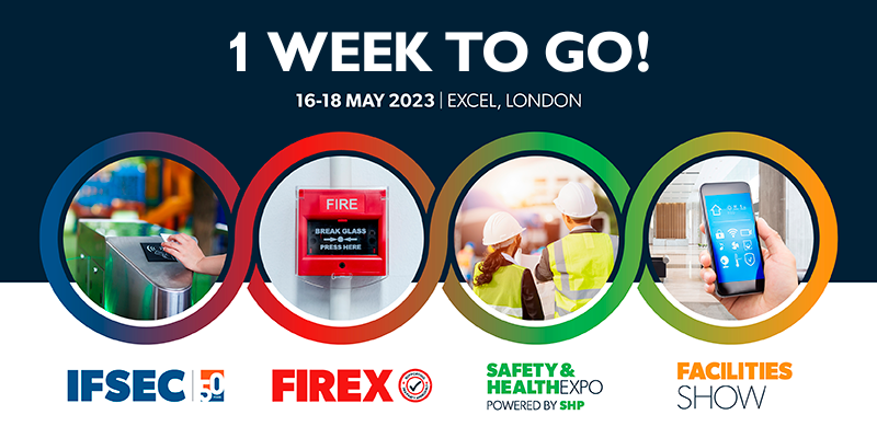 1 week to go! IFSEC, FIREX, Safety & Health Expo and Facilities Show logos