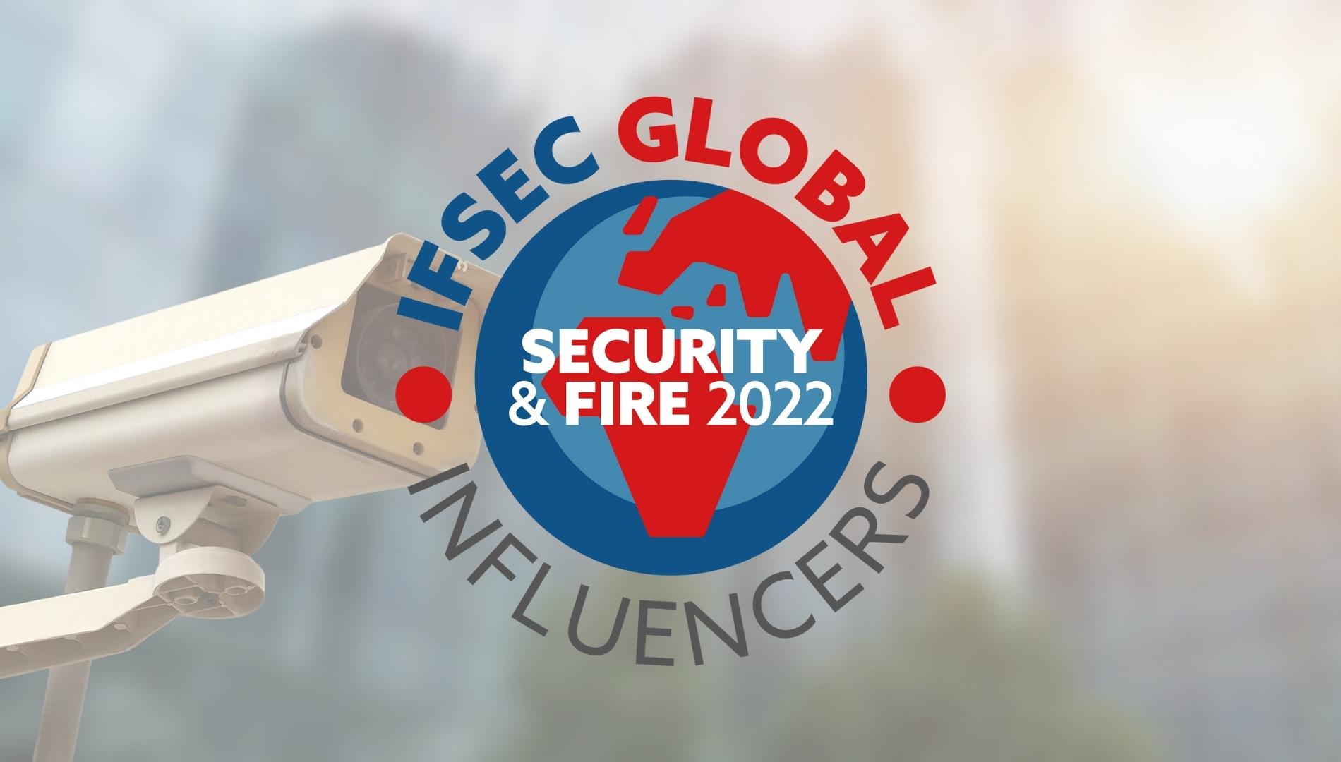 IFSEC Global Top Influencers in Security 2022: Revealed!